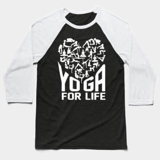 Yoga For Life Baseball T-Shirt